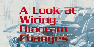 ALookAtWiringDiagramChanges_1217_ftrd