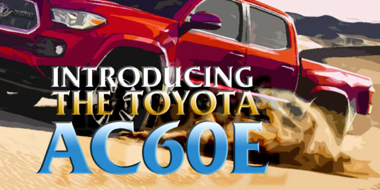 Gears Magazine - Introducing the Toyota AC60E