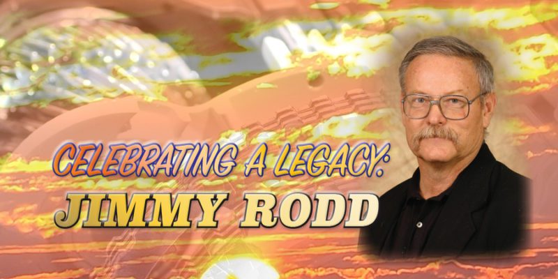 Gears Magazine - Celebrating a Legacy: Jimmy Rodd