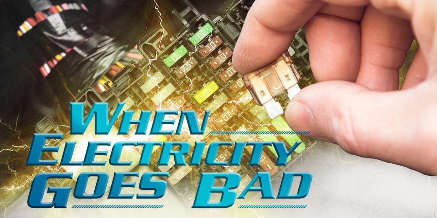 FromTheVault_When-Electricity-Goes-Bad_08-24