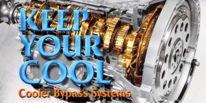 Keep-Your-Cool_Cooler-Bypass-Systems_ftrd_09-24