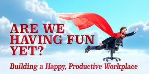 Are-We-Having-Fun-Yet_ftrd_01-25